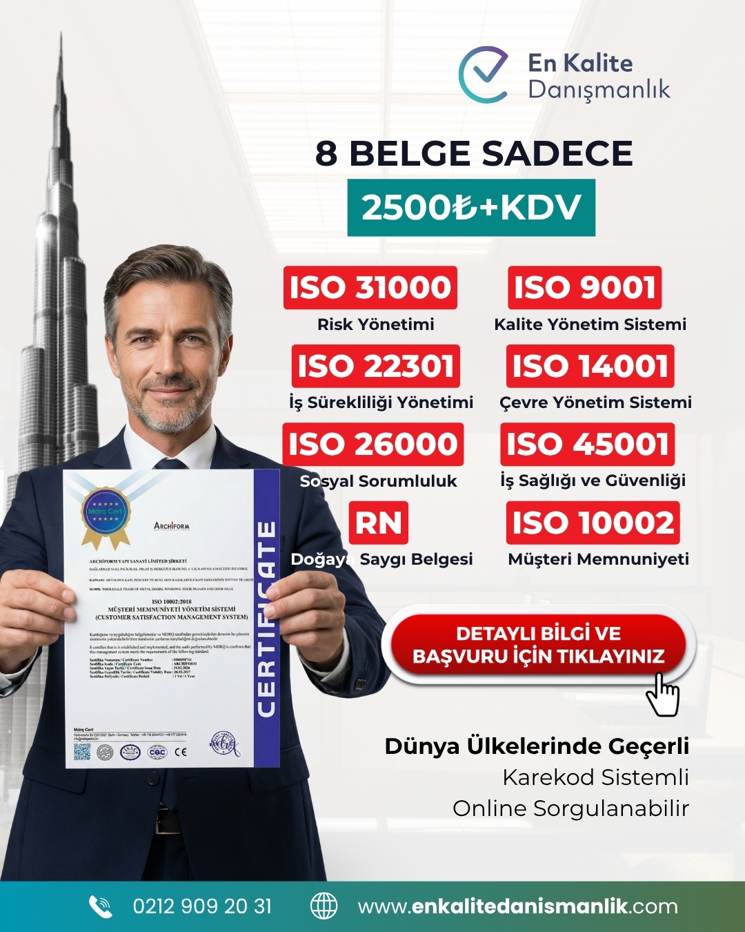 EN KALİTE'DE 8 ADET ISO SERTİFİKASI SADECE 2500 TL + KDV!